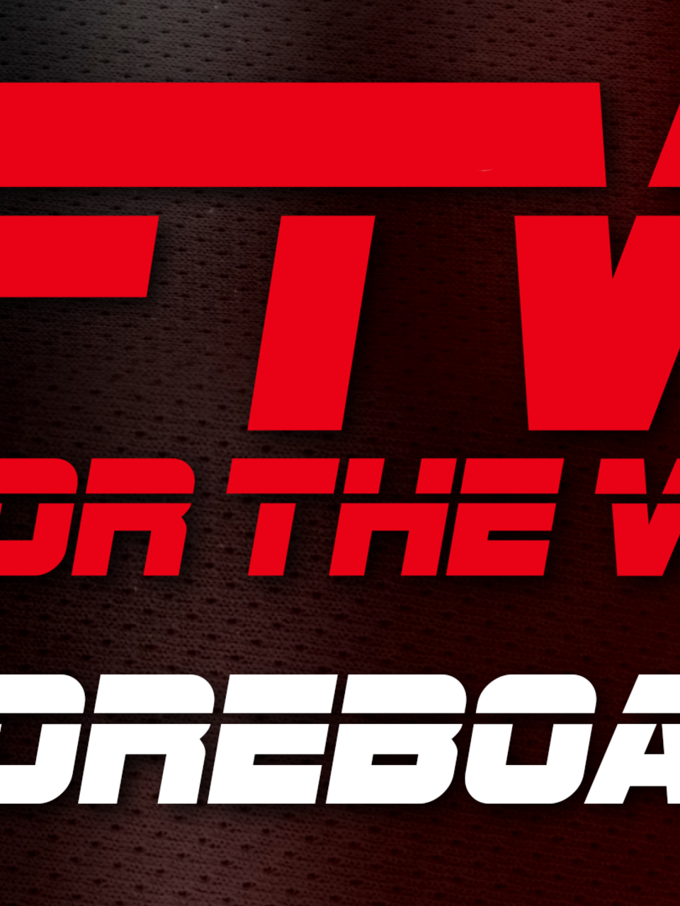 for the win scoreboard weyi