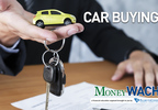 MoneyWACH-Tips on Car Buying
